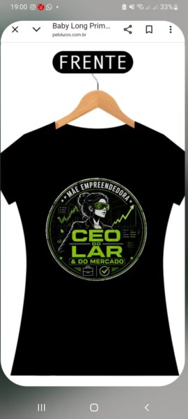 Camiseta Mãe Empreendedora - CEO do Lar & do Mercado